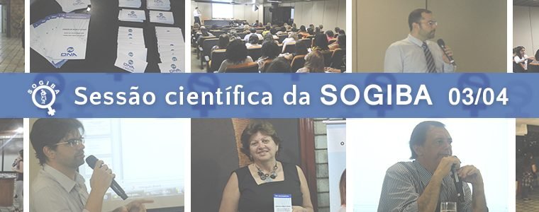 Patologias benignas das mamas foi tema da 2ª sessão científica da SOGIBA