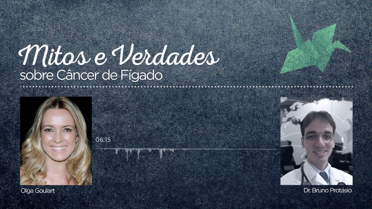 Mitos e Verdades – Câncer de Fígado