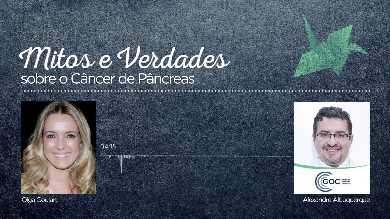 Mitos e Verdades – Câncer de pâncreas