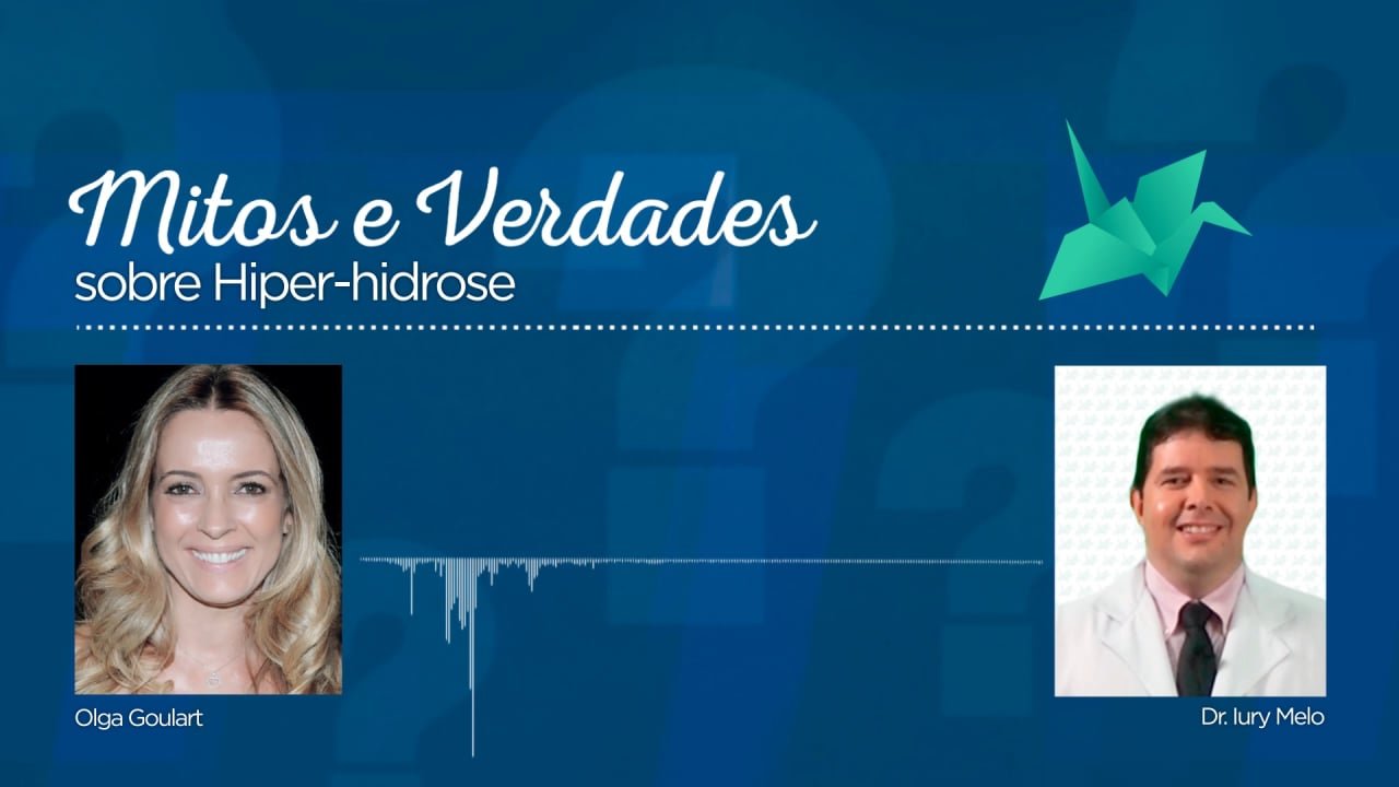 Mitos e Verdades – Hiper-hidrose