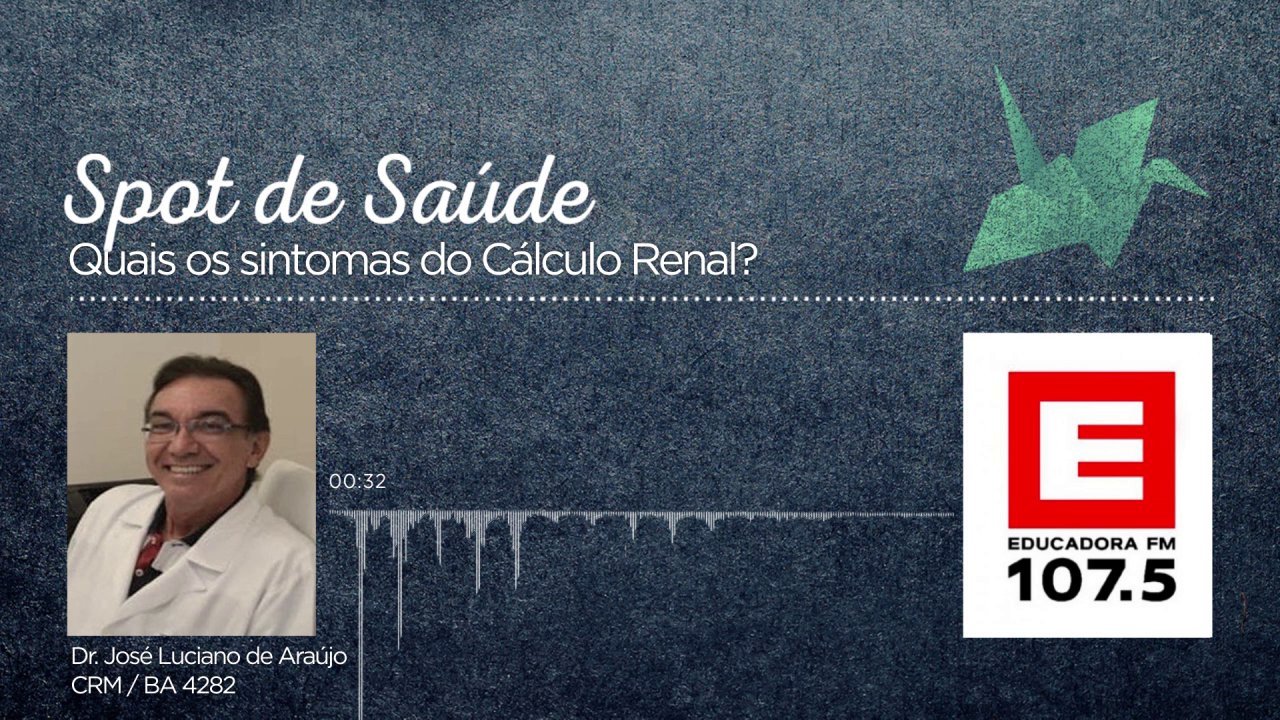 Quais os sintomas do cálculo renal?