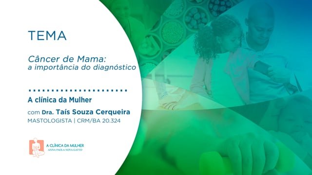 Câncer de Mama: a importância do diagnóstico